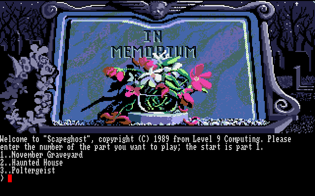 Gamrok's tweet photo. Recently I discovered Scapeghost by Level 9 Computing, a very nice text adventure game released in 1989 ππ
The screenshots below are from the Amiga version π€©
#Scapeghost #Level9Computing #AdventureGame #RetroGaming #Amiga #AtariST #AmstradCPC #C64 #DOSGaming #PixelArt https://t.co/P0I31uNiHt
