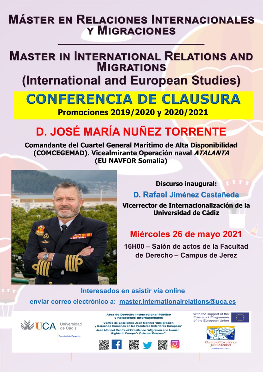 🗣️Clausura del #Máster Oficial Bilingüe en Relaciones Internacionales y Migraciones: promociones 2019/2020 y 2020/2021🎈

🗓️El próximo miércoles 26 de mayo
⏰a las 16H00
📌Salón de Actos de la Facultad de Derecho, en el Campus de Jerez de la Frontera.