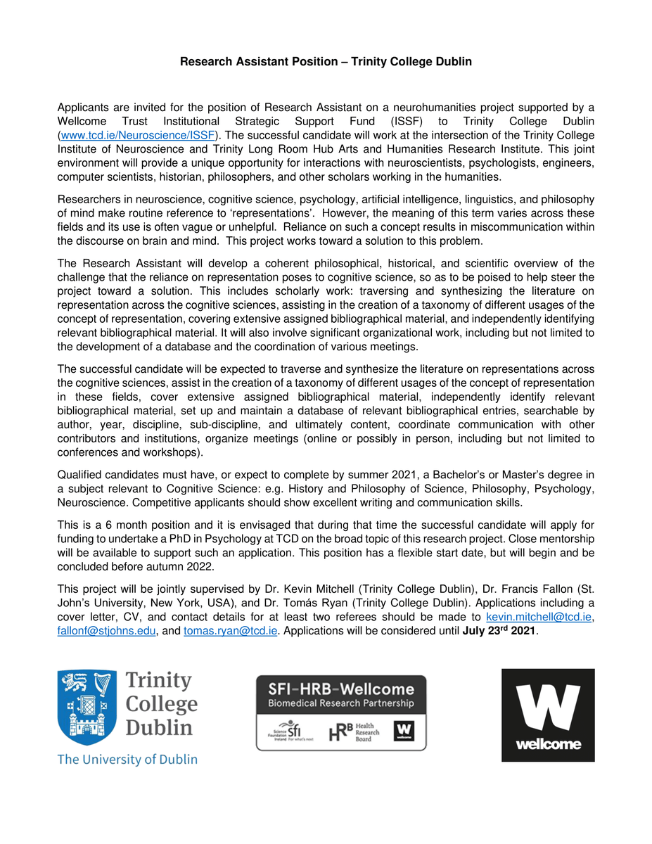 Tomás Ryan (@tjryan_77) on Twitter photo Now recruiting for 2 X Research Assistant positions at <a href="/tcddublin/">Trinity College Dublin</a>.
One for a Lab Manager role in the Ryan Lab. One for a neurohumanities project on 'representations' with <a href="/WiringTheBrain/">Kevin Mitchell</a>. Both good opportunities for recent graduates with research careers in mind.
Please RT Now recruiting for 2 X Research Assistant positions at <a href="/tcddublin/">Trinity College Dublin</a>.
One for a Lab Manager role in the Ryan Lab. One for a neurohumanities project on 'representations' with <a href="/WiringTheBrain/">Kevin Mitchell</a>. Both good opportunities for recent graduates with research careers in mind.
Please RT