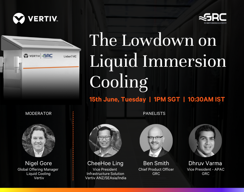 Vertiv's tweet photo. The most advanced #liquidimmersion cooling solution from Vertiv is here. To know more about this, join our panel of experts from #Vertiv and @GRCooling as they share their views on this innovative cooling solution. To register now, click https://t.co/t5oQqwCBld. Hurry !!! https://t.co/9HeSiYQbTg