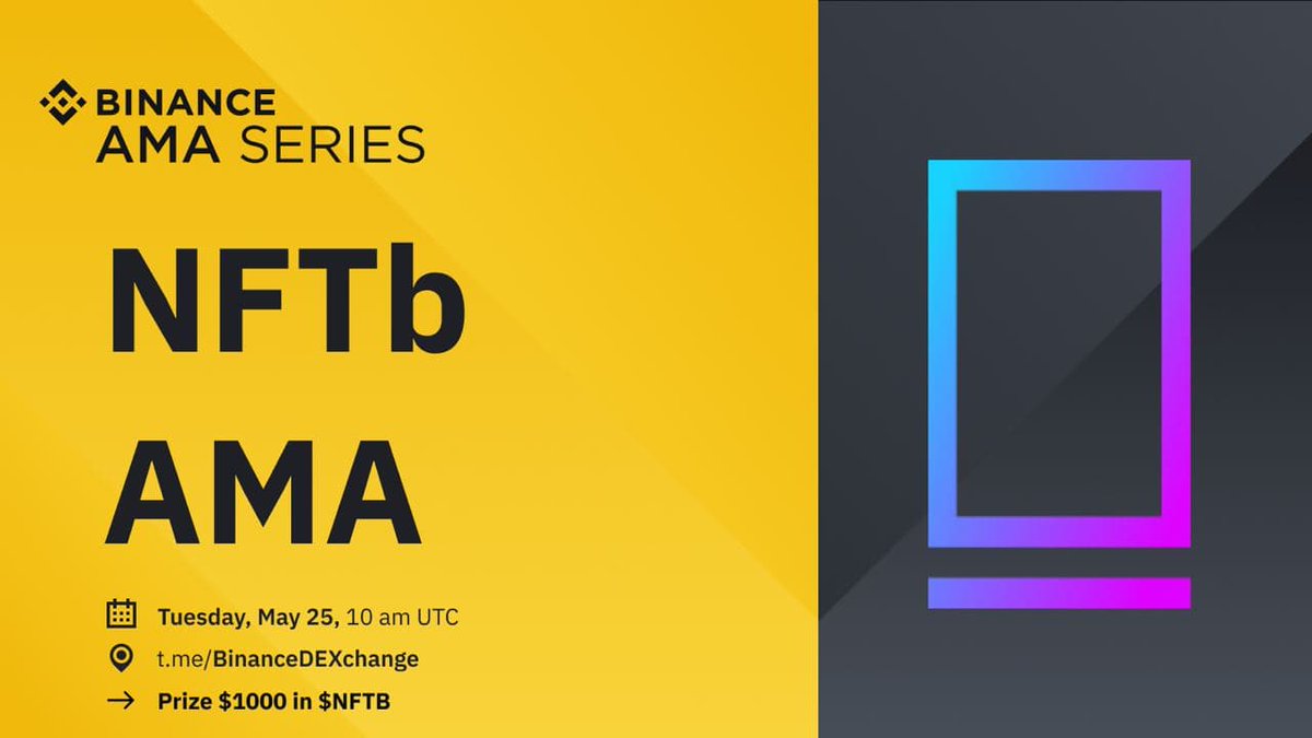 BNB Chain (@bnbchain) on Twitter photo #BSC AMA series with <a href="/nftbmarket/">NFTb 👉🏼 PixelRealm</a>
An #NFT Marketplace built for speed and affordability on the Binance Smart Chain and expanding to multi-chain.
⏰When: May 25th 10:00 am GMT
📍Where: t.me/BinanceDEXchan…
500 $NFTB warm up #giveaway +$500 in the event
gleam.io/K3KW1/nftb-ama… #BSC AMA series with <a href="/nftbmarket/">NFTb 👉🏼 PixelRealm</a>
An #NFT Marketplace built for speed and affordability on the Binance Smart Chain and expanding to multi-chain.
⏰When: May 25th 10:00 am GMT
📍Where: t.me/BinanceDEXchan…
500 $NFTB warm up #giveaway +$500 in the event
gleam.io/K3KW1/nftb-ama…