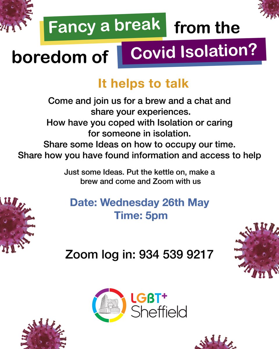 This Wednesday is LGBT+Sheffield COVID chat. So if you fancy a chitter chatter, why not join us at 5pm. Details below.