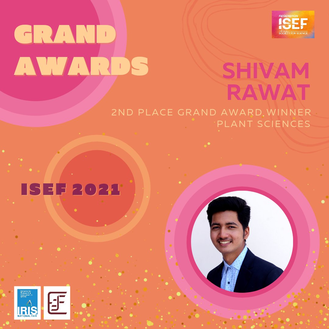IRISNational's tweet photo. Congratulations to Shivam Rawat for winning 2nd place in Plant Sciences category at Grand Awards at #RegeneronISEF2021 !!
.
#TeamIndia #ISEF2021 #irisnationalfair2020 #iristoisef #StarsofIRIS #RegeneronISEF #iSTEMforwad #Exstemplar #broadcom https://t.co/heneP6KWtA