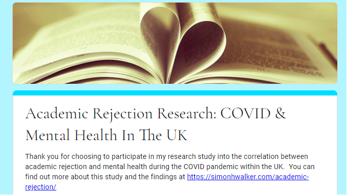 drsiwalker's tweet photo. #Academic Application and #Rejection #Research Survey 2021 (UK FOCUS) please complete this at https://t.co/IRWo254pPC #AcademicTwitter @academic - My research study on the links between the hardships in academic opportunities and mental health is now live - pls share / RT https://t.co/SWmSbNnBB7