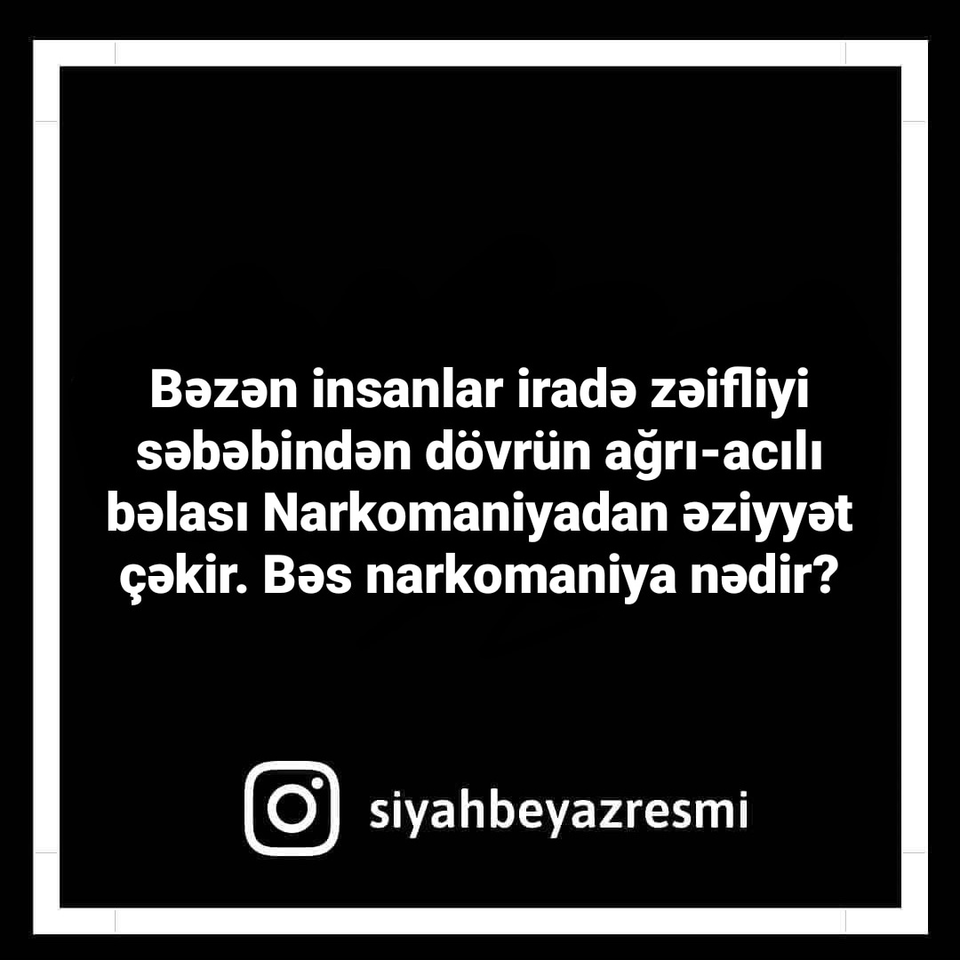 siyah_beyaz2021's tweet photo. #SiyahBəyaz #WhiteBlack #SiyahBeyaz
#GücBirlikdədir #PowerIsTogether #GüçBirliktedir
#DövrünBəlası #TheScourgeOfTheAge #ÇağınBelası https://t.co/QOTPa1T8yB