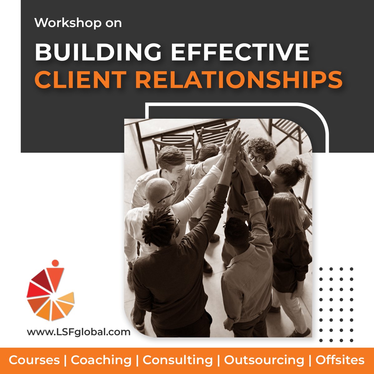 LSFGlobal's tweet photo. Build a lasting relationship with your clients through our workshop on Building Effective Client Relationship.
#effectiveclientrelationship #skilldevelopment #lsfglobal #training #workshop https://t.co/TksI8cNeSV