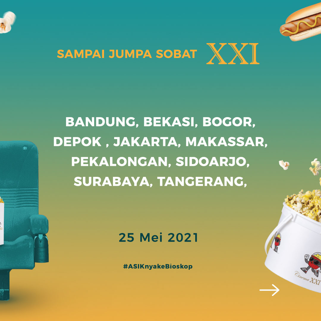 cinema21's tweet photo. Kepada seluruh Sobat XXI, coba deh dicek nih lokasi mana aja yang buka.

Mulai besok banyak banget lokasi Cinema XXI yang akan beroperasi kembali. Tampa berlama-lama, ayok tuntaskan kerinduannya!

#Semangat21 https://t.co/AcANc9MmUs