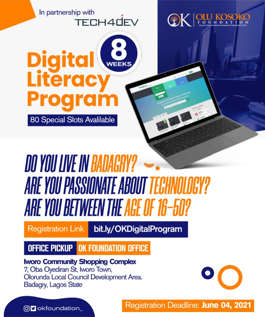 okfoundation3's tweet photo. OK FOUNDATION DIGITAL LITERACY PROGRAM 🖥️

OK Foundation Presents A 8-Weeks Digital Literacy Program For The Youths Of Badagry In Partnership With Tech4Dev.

• Are You Between The Age 16 To 50?
• Do You In Badagry?
• Are You Passionate About Technology? https://t.co/EOdJfaBMlc
