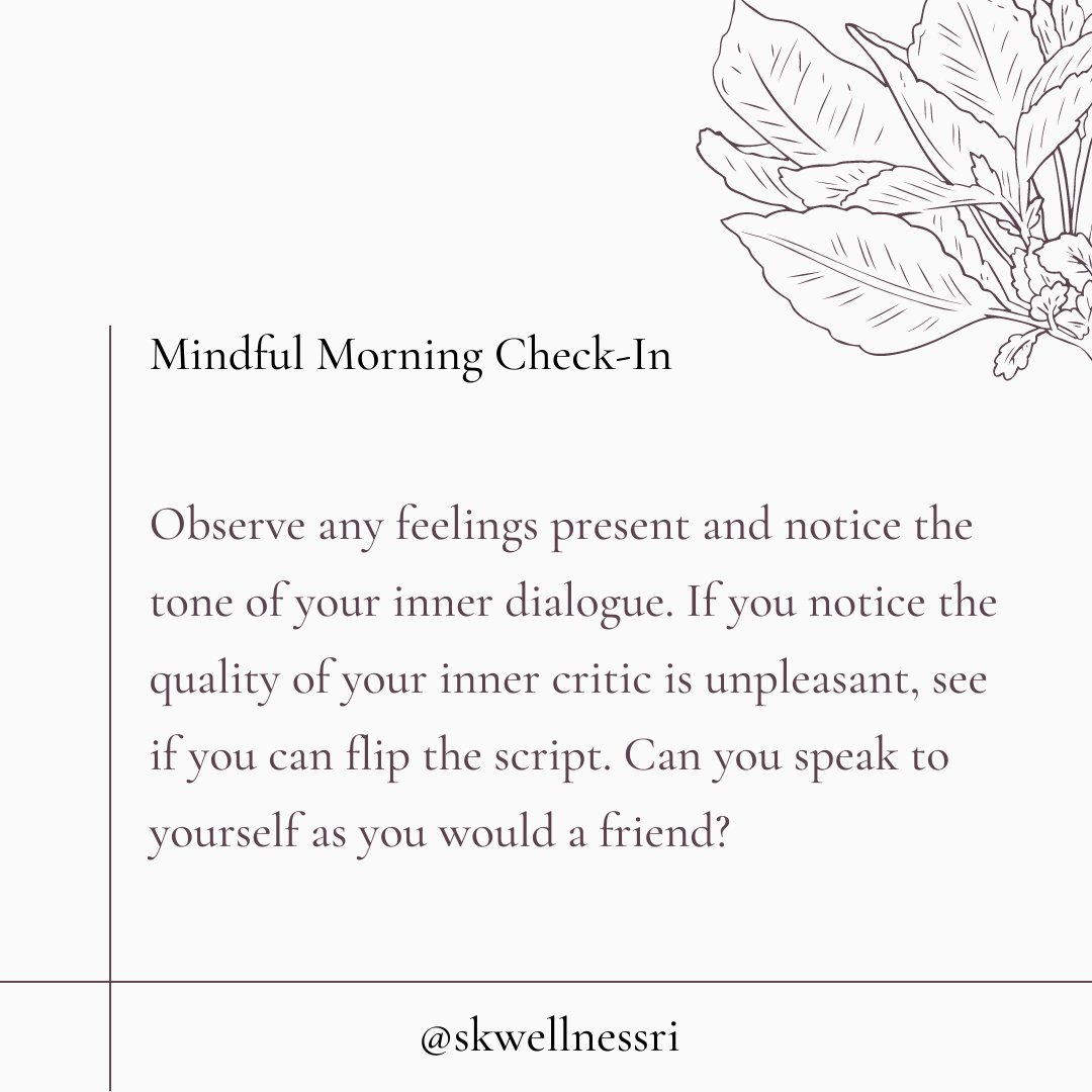 SKWellnessRI's tweet photo. Take note of how you begin your morning. The manner in which you speak to yourself can set the tone for the day. 
#mindfulmonday #mentalhealthmonday #MHM #NotAlone https://t.co/CbFKexUxdI