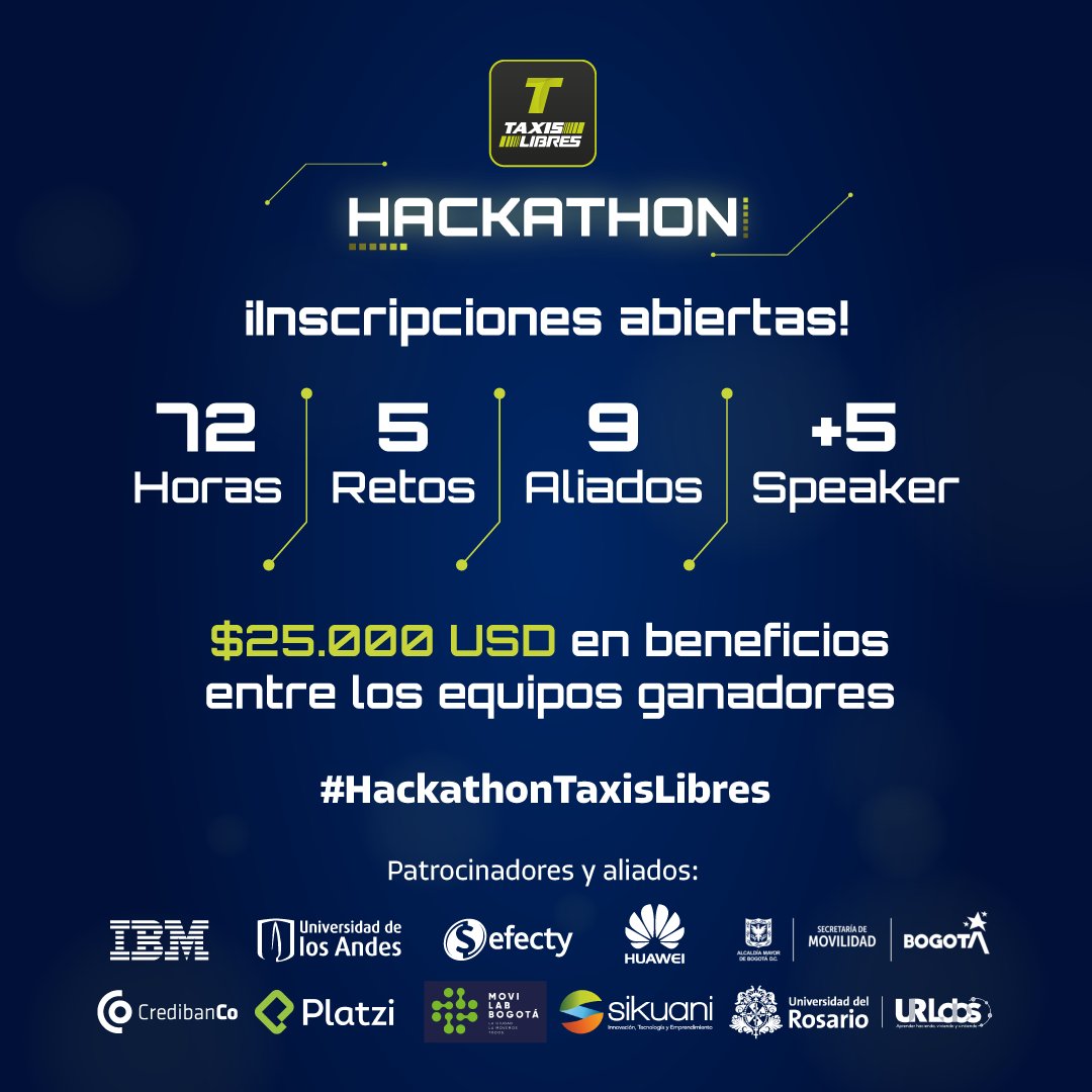 TaxisLibresCol's tweet photo. Inscríbete gratis, resuelve uno de los retos y gana grandes premios en la #HackathonTaxisLibres. Una maratón de creación 100% virtual que reunirá grandes talentos de Colombia.🏆🙌
Info: https://t.co/AwXayshb8c
Cierre de inscripciones: 6 de junio de 2021
#Hackathon #TaxisLibres https://t.co/8wB55Vtux2