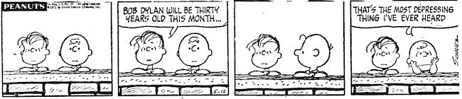 Peanuts &amp; Bob Dylan, 50 yrs ago this week: