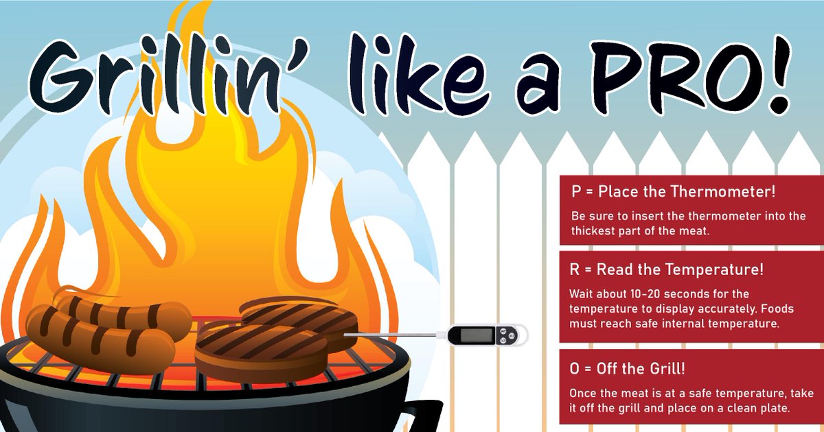 USDAFoodSafety's tweet photo. Don’t forget about food safety when pulling out the grill!
Grill like a PRO by remembering these simple tips:

P = Place the thermometer.
R = Read the temp.
O = Off the grill.

#SafeGrillSummer https://t.co/QJixvPgS9V