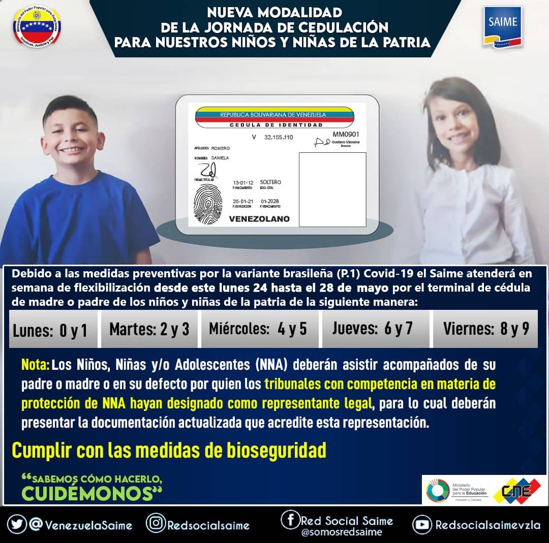 VenezuelaSaime's tweet photo. #Conoce el mecanismo de atención en la Jornada de Cedulación Especial para los Niños y Niñas de la Patria por terminal de cédula de sus padres o representantes. 

Recuerda cumplir con todas las medidas de bioseguridad. https://t.co/d4bigehBb2