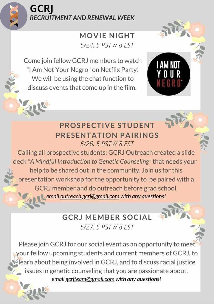 GCRJ is planning a Recruitment and Renewal Week that will feature 3 interactive events for current GCRJ members, newly matched students, and prospective students between May 24-27, 2021! Please see the flyer for more specifics! #GCChat #GCRJTweets 🧬