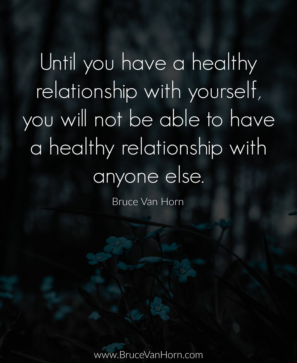 Until you have a healthy relationship with yourself, you will not be able to have a healthy relationship with anyone else. 

#Leadership #Relationships