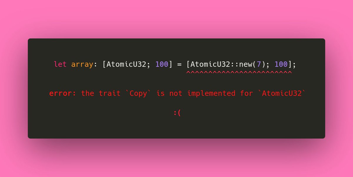 m_ou_se's tweet image. 🦀@rustlang trick: ✨

You can make array repeat expressions work for *non-Copy types*, by using a const for the value: