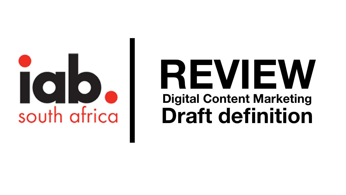 The IAB SA Digital Content Marketing Committee is working to finalise guidelines in SA that are relevant to agencies, brands &amp; publishers. Step 1 includes a set of definitions for the industry’s review. Access the definitions here for feedback by 25/05/21: bit.ly/IABSAdcmDefini…