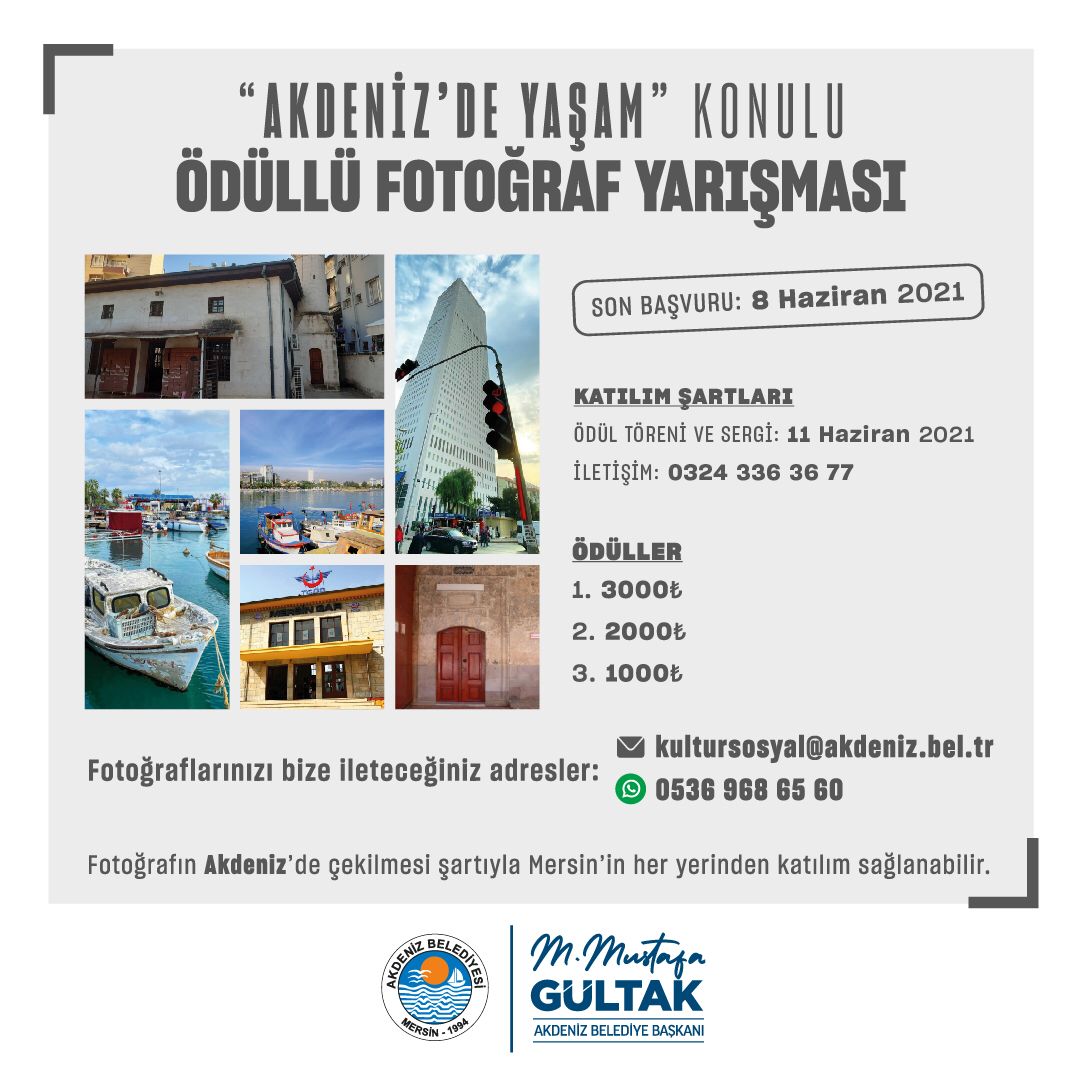Kültür ve Sosyal İşler Müdürlüğü’müzce düzenlenen #AkdenizdeYaşam konulu fotoğraf yarışmamızın son katılım tarihi, 8 Haziran'a kadar uzatıldı.

Akdeniz'imizden çekeceğiniz fotoğrafları kultursosyal@akdeniz.bel.tr adresine veya 05369686560 no'lu WhatsApp hattına gönderebilirsiniz.