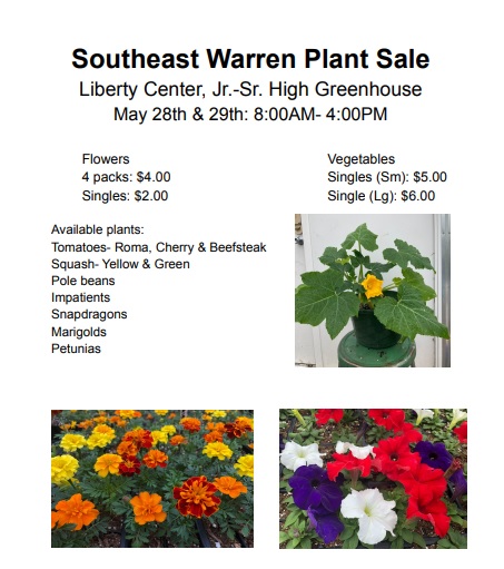 sew_ffa's tweet photo. The Southeast Warren FFA is having a two-day plant sale this Friday and Saturday, May 28th and 29th! The greenhouse will be open from 8:00AM to 4:00PM. Please see the attached flyer for more details. https://t.co/QXB83GvJpQ