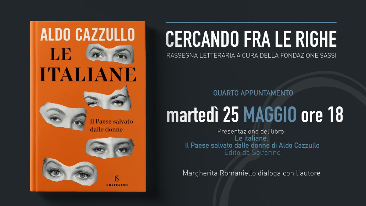 📣Domani, martedì 25 maggio alle 18, l'ultimo imperdibile appuntamento della rassegna di video incontri letterari #cercandofralerighe  Ospite​ #AldoCazzullo​, <a href="/margi681/">margi68</a> intervista in diretta l'autore de #LeItaliane #seguiteci al link facebook.com/FondazioneSass…