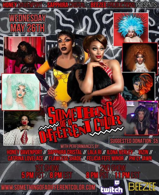 divaminor's tweet photo. Yass! I am living! Get into the virtual drag gig, Something of a Different Color, hosted by Honey Davenport and Sapphira Cristal on Wed., May 26 at 5 p.m. & 8 p.m. PDT. #Events #Entertainer #DragQueen #VirtualDrag https://t.co/xReXUh4QLa