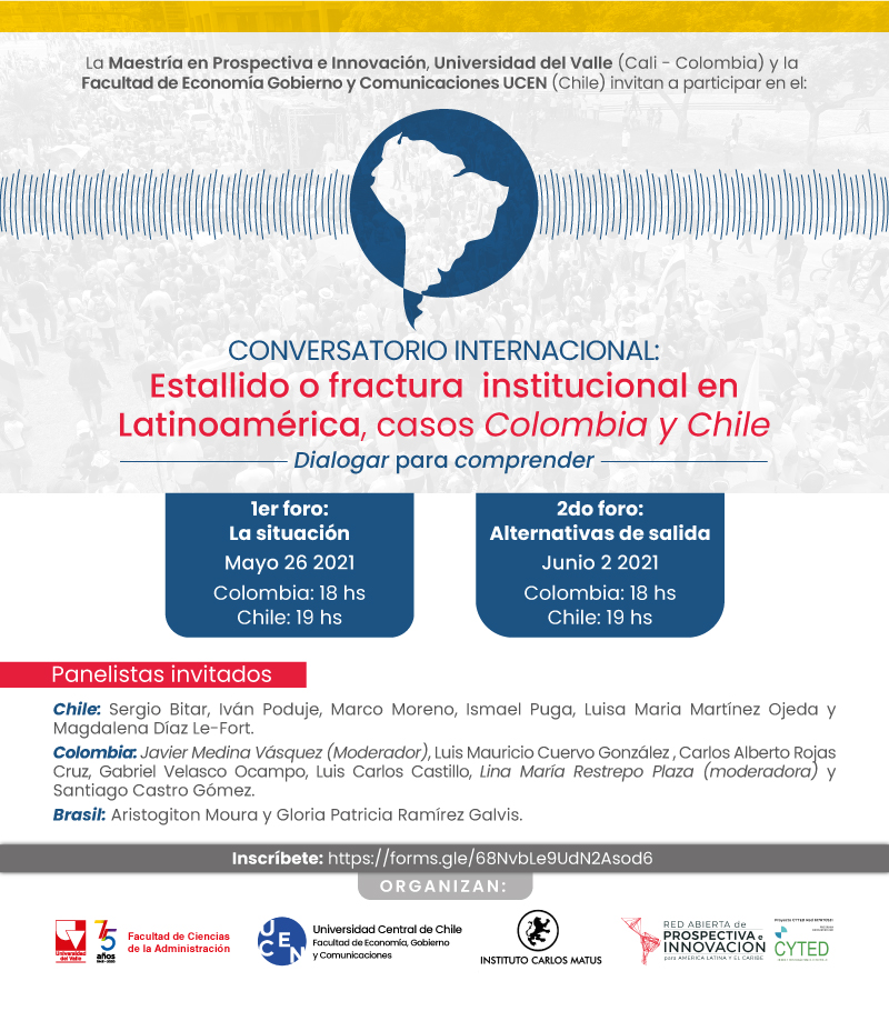 luisama2011's tweet photo. 🤔Estallido social o fractura institucional en Chile y Colombia🤔___ Participa y opina en el conversatorio del Int. Carlos Matus (Chile), U. del Valle (Colombia) y la Fac. de Economía Gobierno y Comunicaciones UCEN (Chile). Inscríbete en https://t.co/yKmtZBv8fL https://t.co/t1f36QohOX
