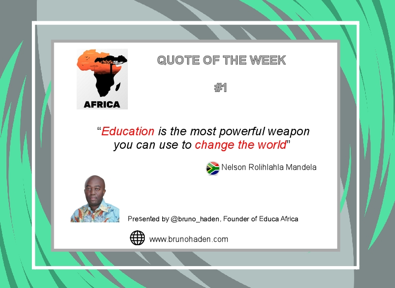 #EducaAfrica: MENTAL REPROGRAMMING 1 via African Wisdom. Nelson Rolihlahla Mandela quote.
#CoachBrunoHaden
#AfricaDay2021 
#kebetu #Kongossa #Iwili #kpakpatoya #wasexo #Kibaro #Naija #SouthAfrica #RDCongo #Team228 #TeamAfrica