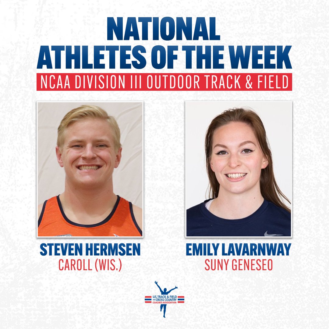 USTFCCCA's tweet photo. Here are our 𝗡𝗔𝗧𝗜𝗢𝗡𝗔𝗟 𝗔𝗧𝗛𝗟𝗘𝗧𝗘𝗦 𝗢𝗙 𝗧𝗛𝗘 𝗪𝗘𝗘𝗞 in @NCAADIII Outdoor Track &amp; Field!

M - Steven Hermsen, @pio_athletics 
W - Emily Lavarnway, @SUNYGBelieve 

Strong efforts carried this duo to national honors!

👇 LEARN MORE 👇

📄 https://t.co/LSP0fn7VZA https://t.co/mX45nn1x3i