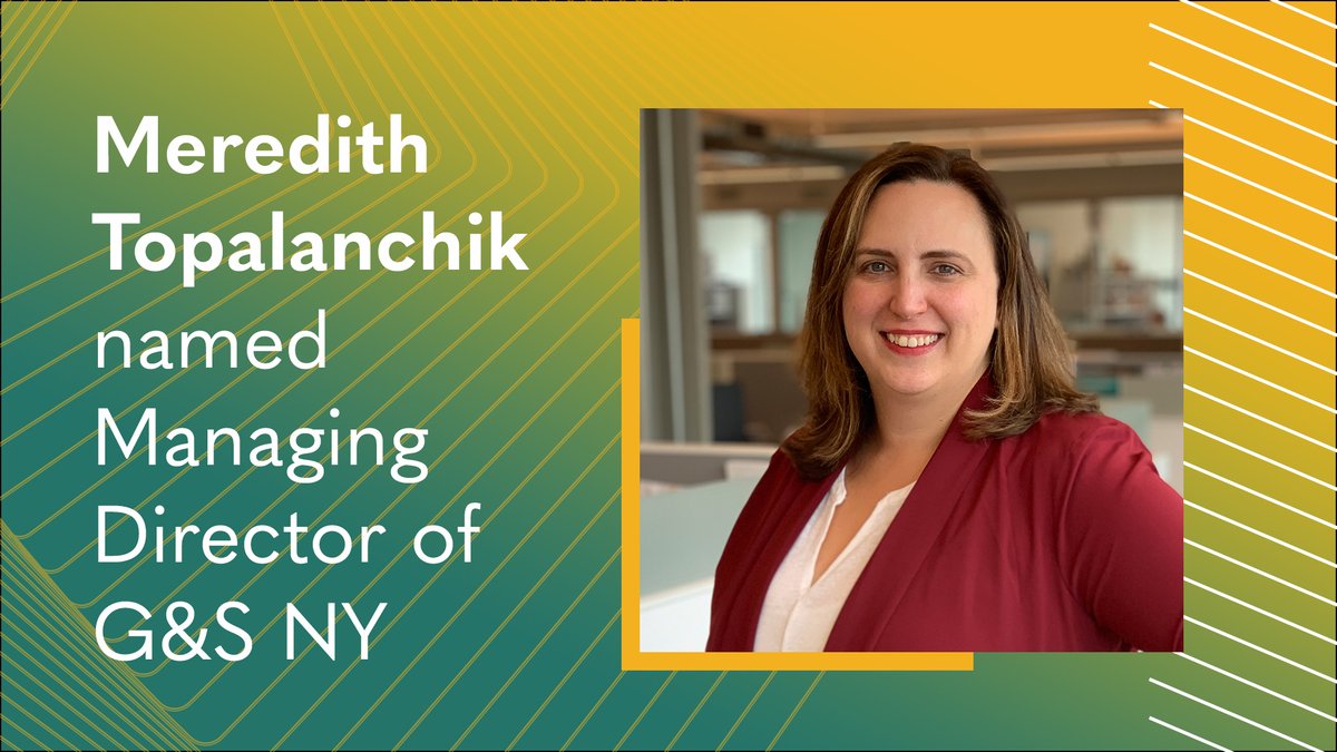 gs_comms's tweet photo. Congratulations to Meredith Topalanchik, G&amp;S’s incoming NY Managing Director, effective June 1. Join us in celebrating Meredith! https://t.co/hiopYLqTvm https://t.co/JbRQI5w09I
