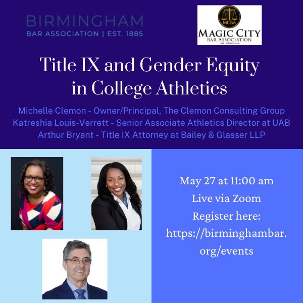 Gender Equity - are we there yet in college athletics? Join the discussion on Thursday at 11 am. Registration: birminghambar.org/events/EventDe…