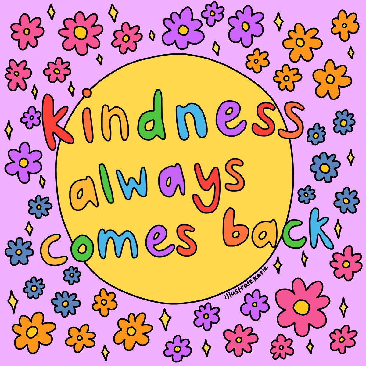 ☁️ kindness always comes back ☁️