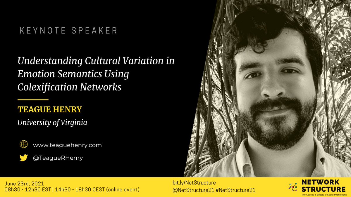 NetStructureX's tweet photo. We are super excited to have @TeagueRHenry as one of our Keynote Speakers at #NetStructure21! Join us online this #June23 to learn more about "Understanding Cultural Variation in Emotion Semantics Using Colexification Networks"
https://t.co/5j6lviOScG
#Networks2021
@Networks2021 https://t.co/qMlS9u5ecc