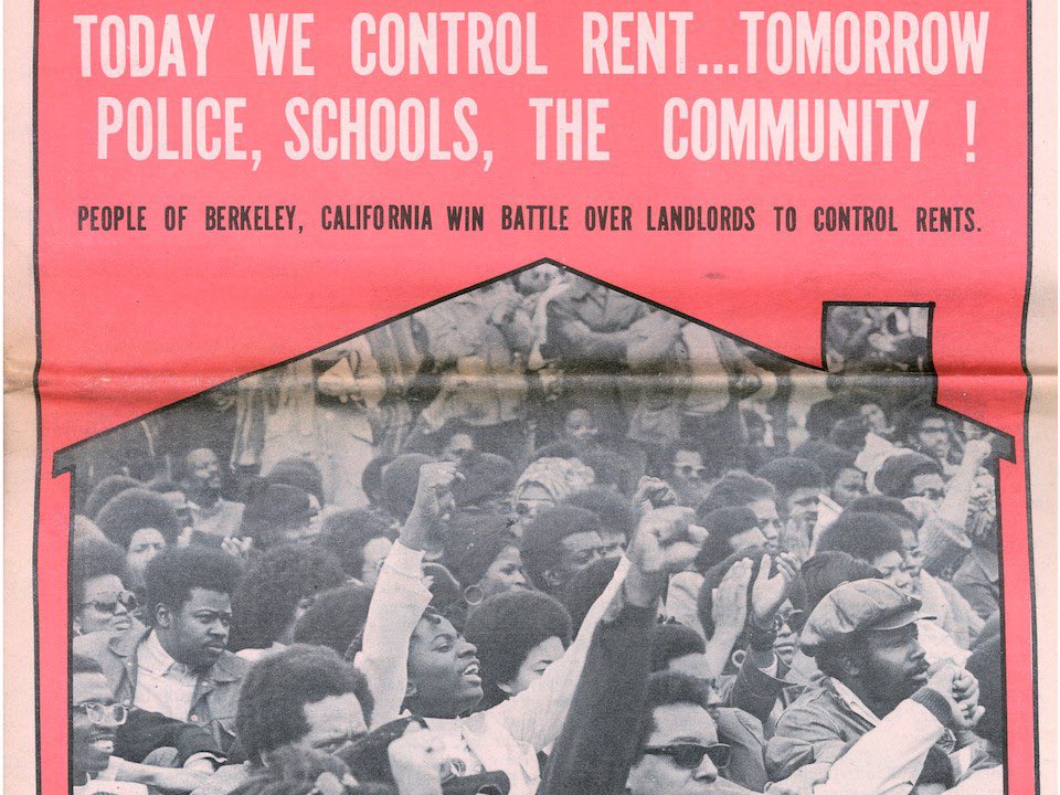 Love how the Black Panthers celebrated rent control within a broader project of self-determination. “Today we control rent. Tomorrow police, schools, the community!”