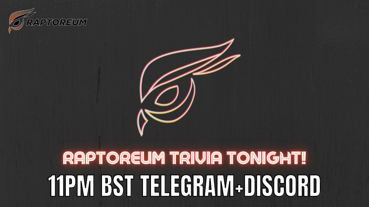 raptoreum's tweet photo. #Raptoreum #Trivia is ON tonight at 11pm BST.

Head over to #Discord or #Telegram to take part where you can win REAL #RTM for the fastest correct answers.

https://t.co/7j9wNqkE5h
https://t.co/2AyUCIMNd5

#LetsGetSalty #LetsBattle #SpreadThoseWings #Ghostrider #BTC https://t.co/XA2g6BdEgf