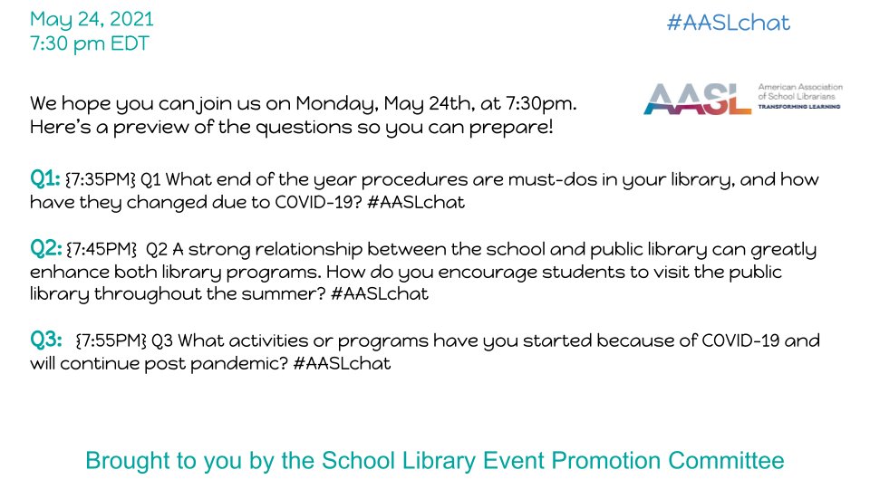 The last #AASLchat of the 2020-2021 school year is tonight at 7:30 pm EDT. Check out a preview of the questions below and join us! <a href="/aasl/">AASL</a> @ncslma <a href="/DareLibrarians/">Dare Librarians</a>