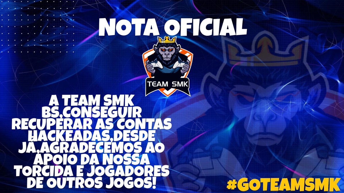 TEAMSMK6's tweet photo. NOTA OFICIAL💙

A TEAM SMK BS,CONSEGUIU RECUPERAR AS CONTAS HACKEADAS,DESDE JÁ,AGRADECEMOS AO APOIO DA NOSSA TORCIDA E JOGADORES DE OUTROS JOGOS!

#GOTEAMSMK 💙 https://t.co/FYeoAEgRTI
