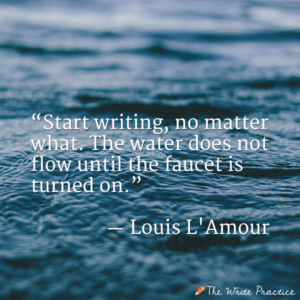 “Start writing, no matter what. The water does not flow until the faucet is turned on.”
— Louis L’Amour

ow.ly/l9JW30rIBFy #MondayMotivation #writingcommunity
