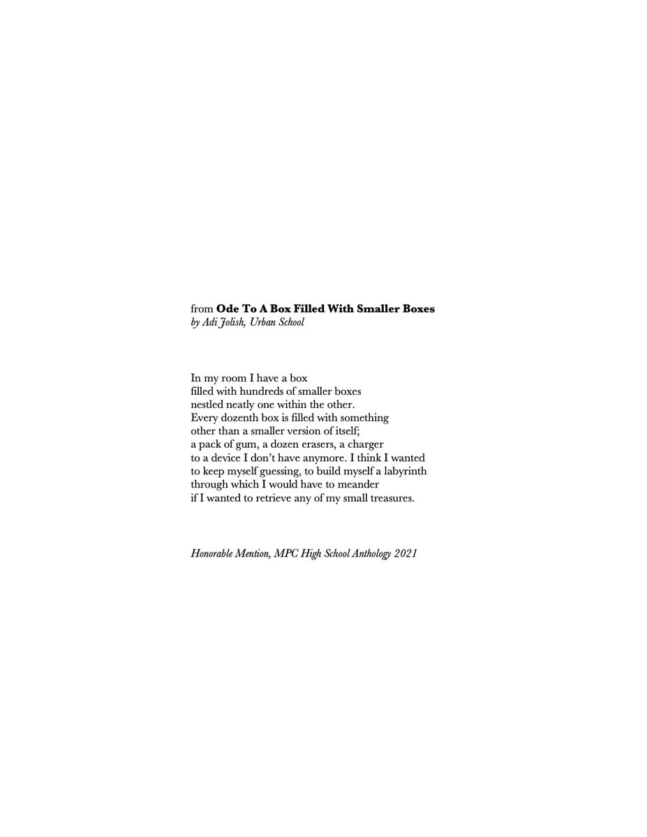 MarinPoetryCTR's tweet photo. This excerpt is from the poem “Ode To A Box Filled With Smaller Boxes” by Adi Jolish @Ziskayt, at @urbanschool, an Honorable Mention in this year's High School Anthology Contest, judged by @higeorginamarie.

Register here for the launch: https://t.co/el6MCl1o3g

#youthpoetry https://t.co/co5DBZaYRJ