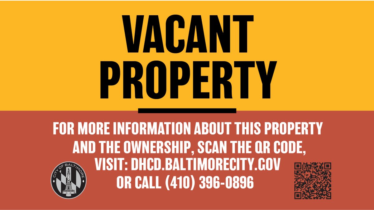 bmoredhcd's tweet photo. Help hold property owners accountable! When you see these signs on vacant buildings around the city, you can scan the QR Code to access our Vacant Property Resources and Information Page to identify property owners and more. Learn more at https://t.co/NlZWXfvQoj. #FightBlight https://t.co/BrL3vfQKXp