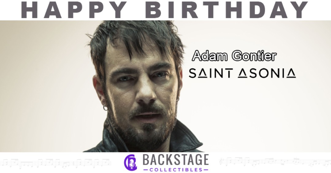 Happy Birthday to Saint Asonia frontman, Adam Gontier!     