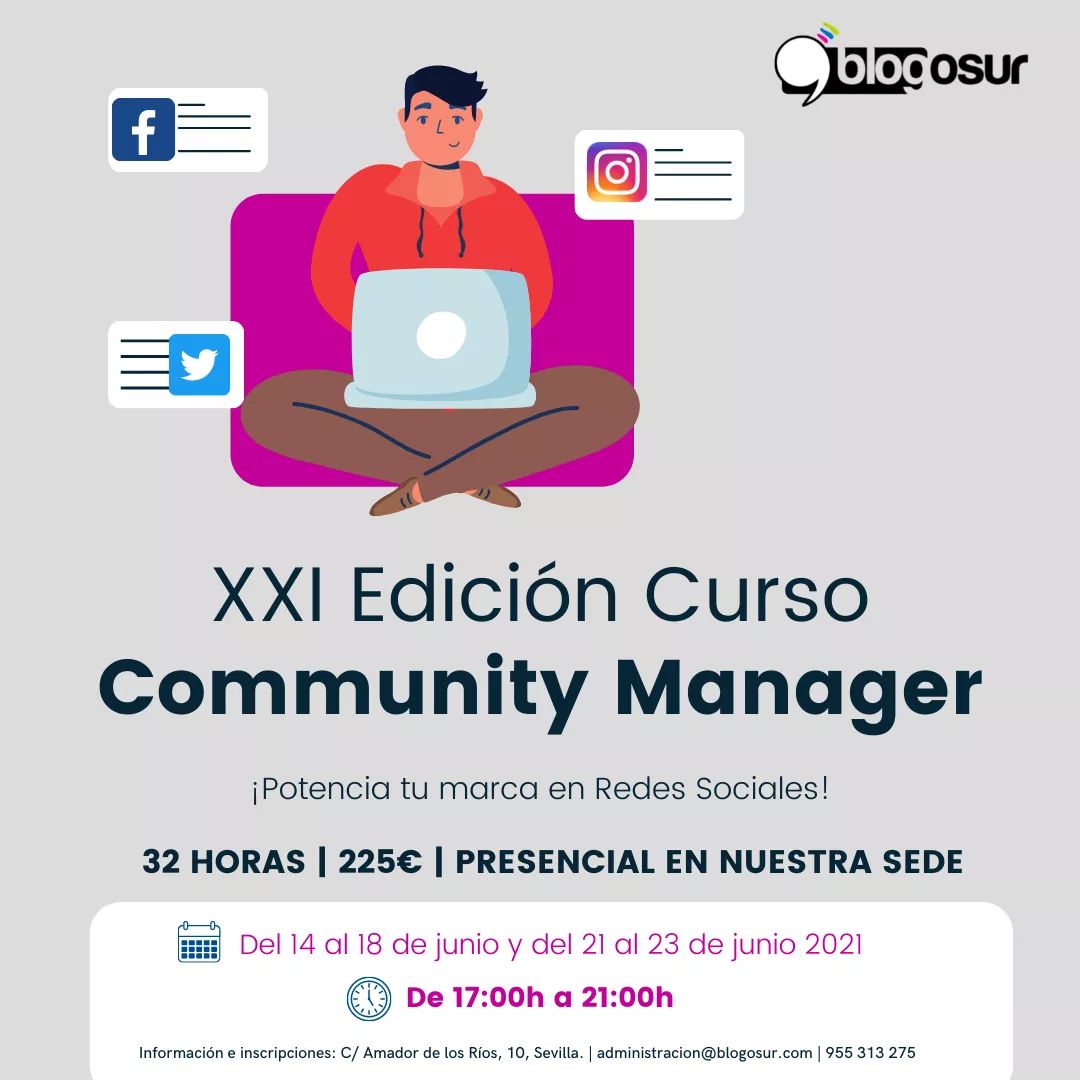 TDSevilla's tweet photo. 📢 XXI Edición del #Curso de #CommunityManager de #Blogosur.
"Potencia tu Marca en las Redes Sociales"
📌 Calle Amador de los Ríos, 10
⏳ 32 horas.
🏷️ 225 €
➡ Toda la información en este enlace: https://t.co/Sau62Im98y
#CMBlogosur https://t.co/lpcAGtDtpZ