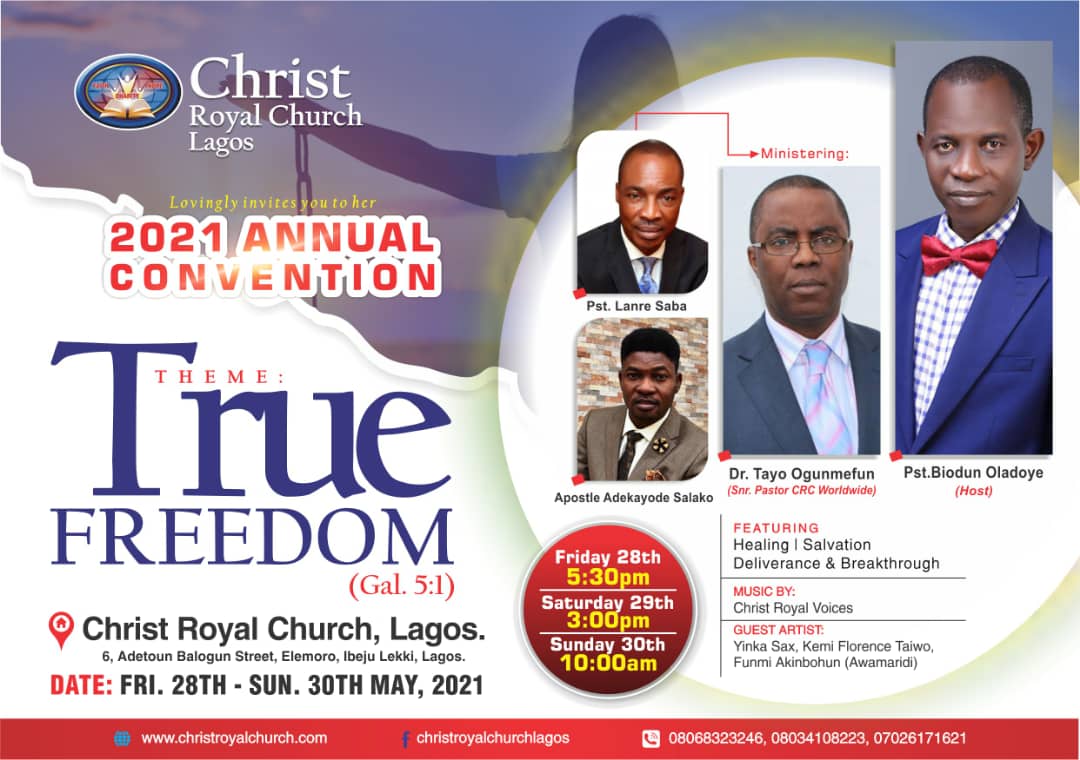 AdekayodeSalako's tweet image. Please join us THIS WEEK Fri 28th to Sun 30th May 2021 at Christ Royal Church, Lagos for her "2021 Annual Convention"

God is set to give you your "TRUE FREEDOM" in Jesus Name

Stay Connected

#AdekayodeSalako
#ApostolicInvasion
#AngelsOnAssignment
#TrueFreedom
#ChristRoyalChurch