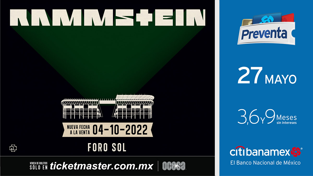 ocesa_total's tweet photo. 🚨 Aviso Importante 🚨

Los conciertos de Rammstein en México serán reprogramados:

Octubre 1, 2022 – CDMX – Foro Sol
Octubre 2, 2022 – CDMX – Foro Sol

Debido a la gran demanda, nueva fecha:
Octubre 4, 2022 - CDMX - Foro Sol. 
Preventa @Citibanamex: 27 de mayo. https://t.co/SkFvkzPAVM