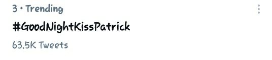 joguchanyoung's tweet photo. at 6:30 am (GMT+8) #GoodNightKissPatrick is still up at number 3, trending for 7 hours straight now.😂
INTO1 PATRICK https://t.co/JBvkDsKbhC