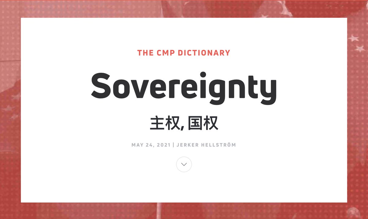 cnmediaproject's tweet photo. How does China understand the concept of "sovereignty"? Read more from @JerkerHellstrom in the CMP Dictionary https://t.co/PE1bCdG2Gw This term and more at the Decoding China project: https://t.co/UXUfumxxTw https://t.co/VeV0ZHzmRr