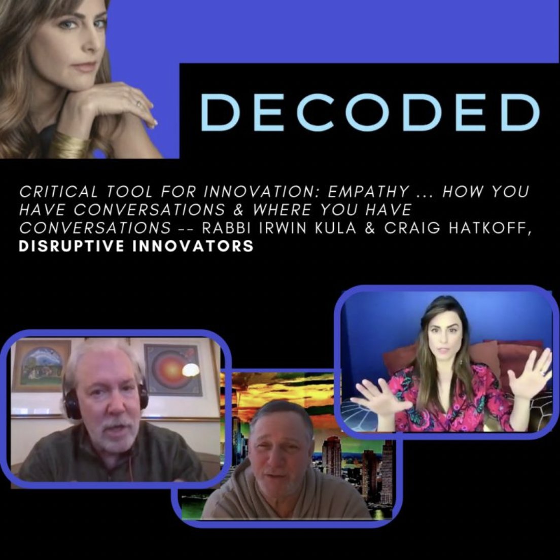 We must always be ready to innovate, but how can we assure #sustainability? 
Listen to the brilliant Rabbi Irwin Kula &amp; @DisruptorFound’s @Chatkoff share their keys to #disruptivethinking on <a href="/Decoded_tv/">Abigail K Posner</a>: bit.ly/3oPRcOb
Watch all of #DecodedTV: bit.ly/3y3pwth