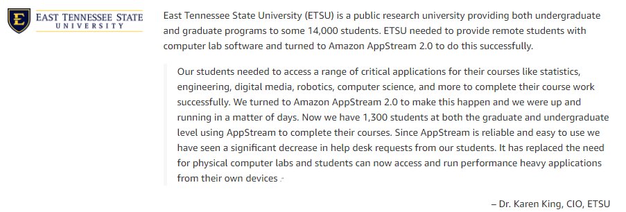 ETSU RCS makes it onto AWS's web site for customers!  Special thanks to Vincent Thompson for all his work on getting AppStream up and running when the pandemic hit and everyone had to leave campus.