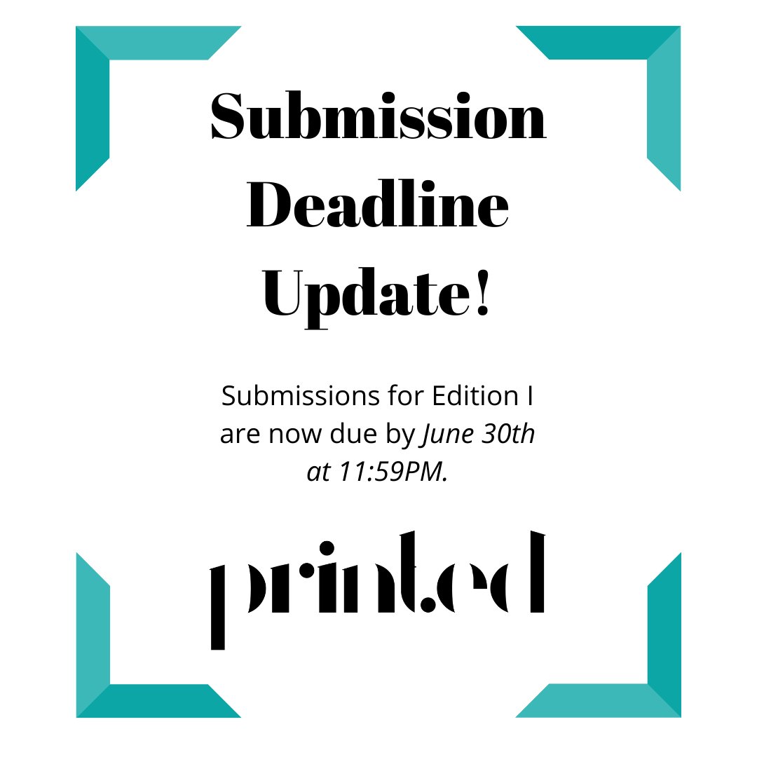 printedzinelou's tweet photo. The deadline has been extended! Submissions are due June 30th for Edition I! https://t.co/gco9bLXZay