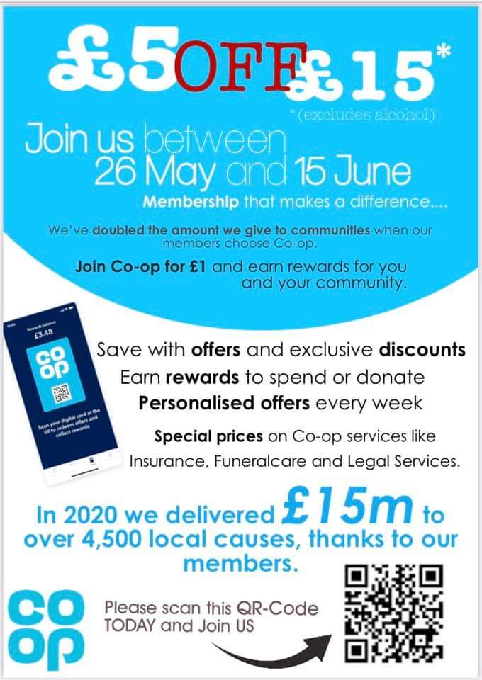 If you join as a Co-op member via the app between May 26th and June 15th, you will receive £5 off a £15 shop. Scan the QR code from this Wednesday to join us and start earning money back on your shopping. Co-op Membership – Membership that makes a difference – Co-op
