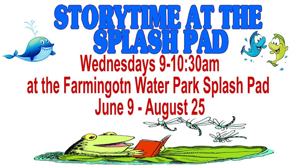 Farmington_Mo's tweet photo. Story time at the splash pad is back this summer! This program is for all ages and is free to attend. Meet us at the Farmington Water Park every Wednesday June 9th - August 25th. https://t.co/sYqVEuB2Yl